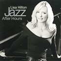 Lisa Hilton's "Jazz After Hours" album