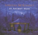 Lorenna McKennitt's "An Ancient Muse" album